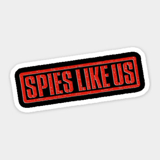 Spies Like Us 1985 Sticker