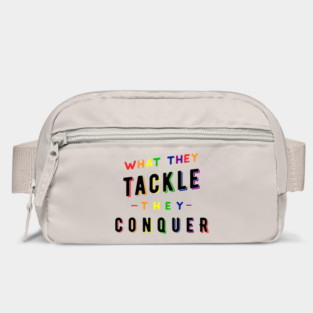 What they tackle, they conquer - Pride Fundraiser Bag