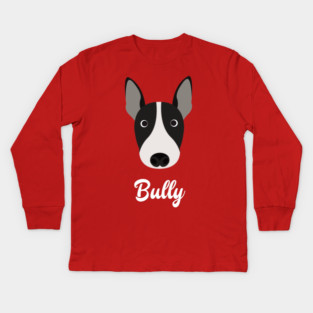 Bully - English Bull Terrier Kids Long Sleeve T-Shirt