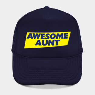 Awesome Aunt Hat