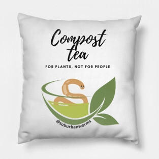 Compost Tea Pillow