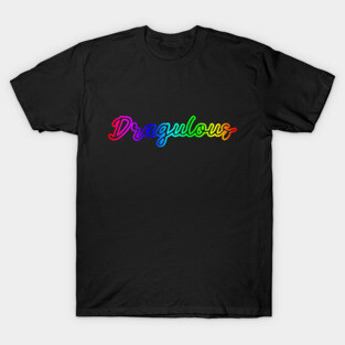Fabulous Drag Queen T-Shirt