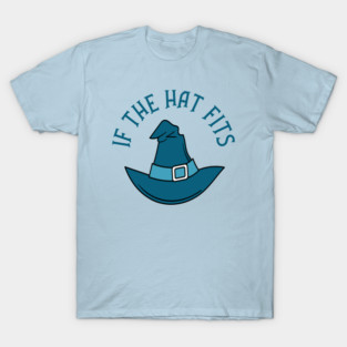Teal If The Hat Fits Cheeky Witch® T-Shirt