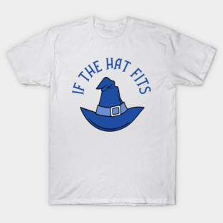 Blue If The Hat Fits Cheeky Witch® T-Shirt
