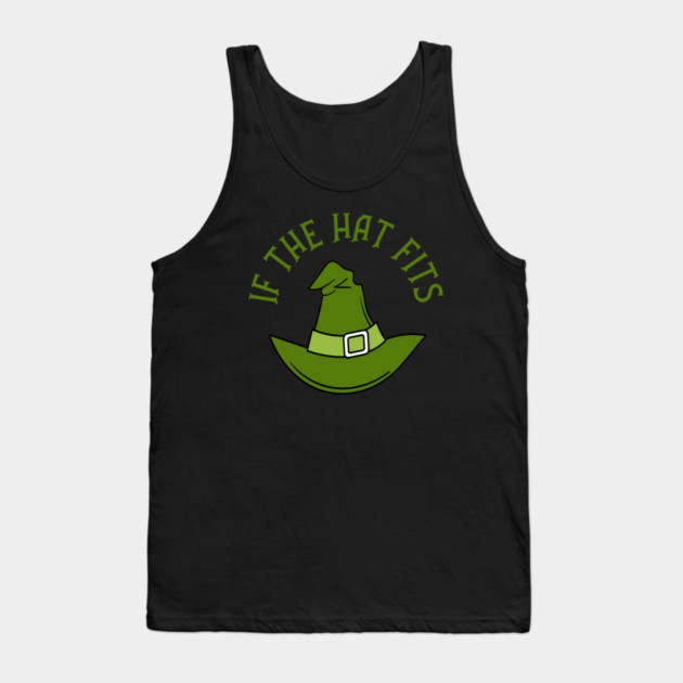 Green If The Hat Fits Cheeky Witch® Tank Top by Cheeky Witch