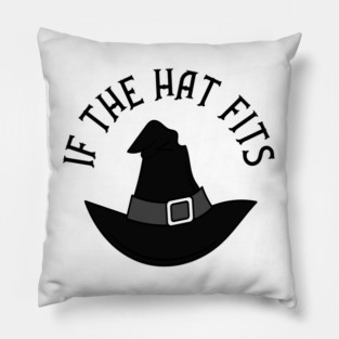 Black If The Hat Fits Cheeky Witch® Pillow