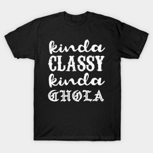 Kinda classy, Kinda chola - grunge design T-Shirt