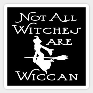 Not All Witches Are Wiccan Flying Witch Cheeky Witch® Sticker