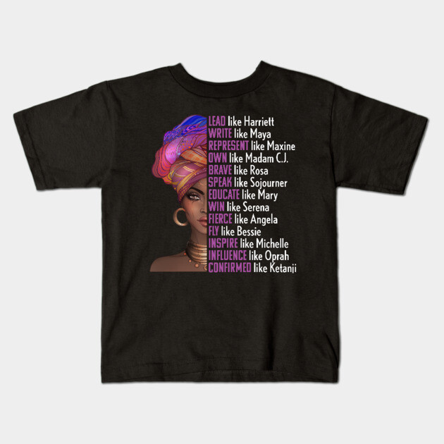 Women of Black History, Legends, Powerful Black Women, Black History Kids T-Shirt by UrbanLifeApparel