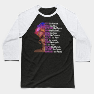 Women of Black History, Legends, Powerful Black Women, Black History Baseball T-Shirt