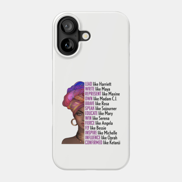 Women of Black History, Legends, Powerful Black Women, Black History, Phenomenal Black Women Phone Case by UrbanLifeApparel