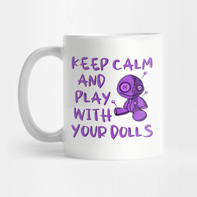 Purple Keep Calm and Play with your Dolls Cheeky Witch® by Cheeky Witch