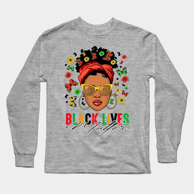 Black Woman, Black Lives Matter, Black Girl, Black Girl Magic Long Sleeve T-Shirt by UrbanLifeApparel