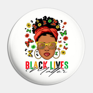 Black Woman, Black Lives Matter, Black Girl, Black Girl Magic Pin