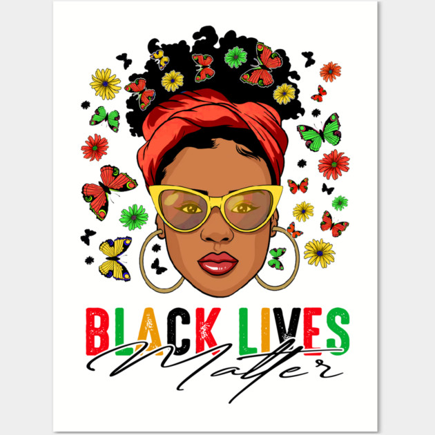 Black Woman, Black Lives Matter, Black Girl, Black Girl Magic Wall Art by UrbanLifeApparel