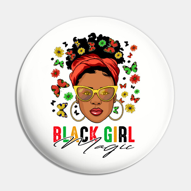 Black Girl Magic, Black Woman, Black History, Black Girl Pin by UrbanLifeApparel