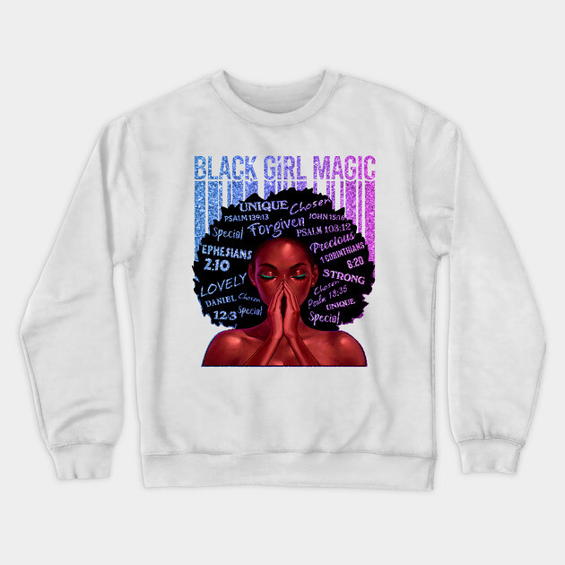 Black Girl Magic, Melanin, Black Women, Black Mom Crewneck Sweatshirt by UrbanLifeApparel