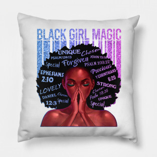 Black Girl Magic, Melanin, Black Women, Black Mom Pillow