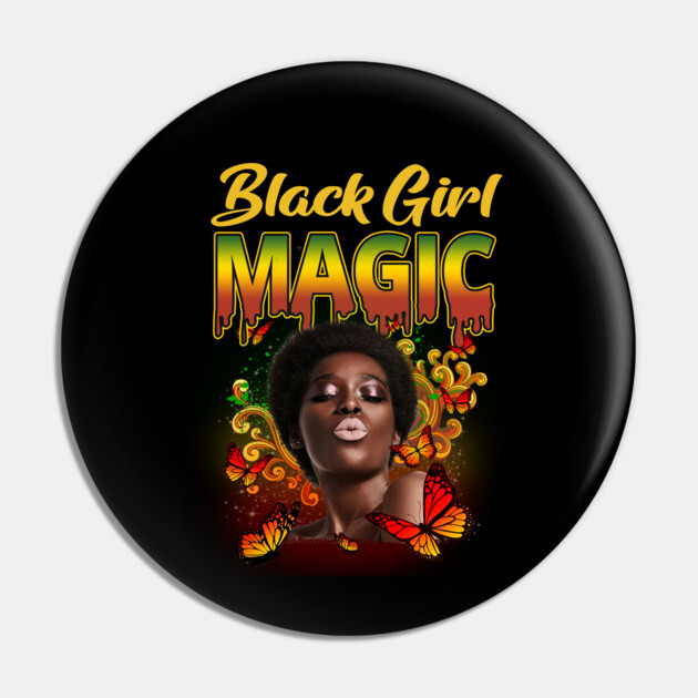 Black Girl Magic, Beautiful Black Woman, Black women, Black Queen Pin by UrbanLifeApparel