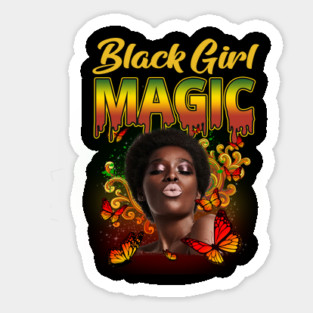 Black Girl Magic, Beautiful Black Woman, Black women, Black Queen Magnet