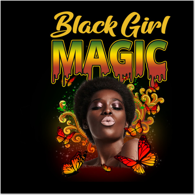 Black Girl Magic, Beautiful Black Woman, Black women, Black Queen Wall Art by UrbanLifeApparel