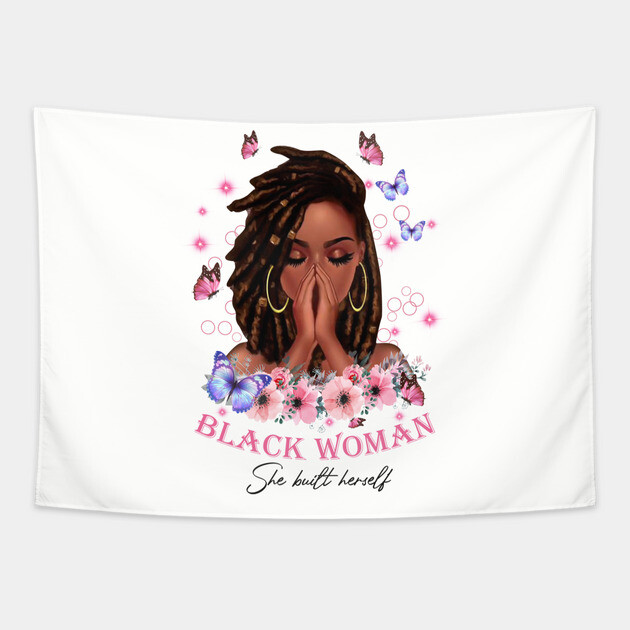She built herself, Black Girl, Black Girl Magic, Black Women Tapestry by UrbanLifeApparel