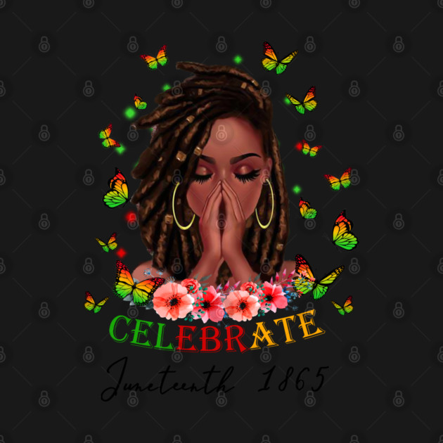 Celebrate Juneteenth 1865, Black Girl Magic, Black Women, Black Queen by UrbanLifeApparel