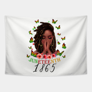 Juneteenth 1865, Black Girl Magic, Black Women, Black Queen Tapestry