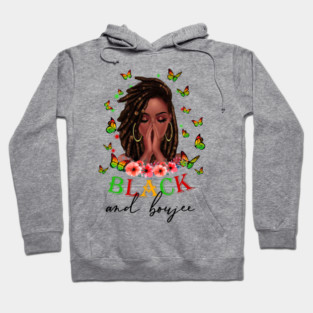 Black and Boujee,  Black Girl Magic, Black Women, Black Queen Hoodie
