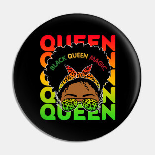 Black Queen Magic, Black Girl Magic, Black Queen, Black Women Pin