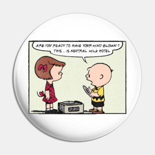 Neutral Milk Hotel --- Vinyl Fan Art Design Pin