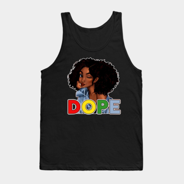 Unapologetically Dope, Black, Afro, Black History, Juneteenth, Black Woman Tank Top by UrbanLifeApparel