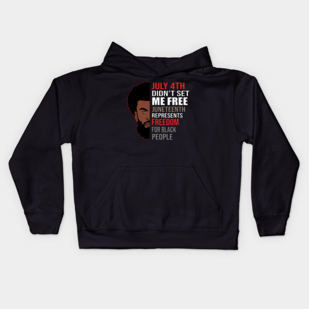 Juneteenth, Celebrate Juneteenth, Black Man, Black Lives Matter Kids Hoodie by UrbanLifeApparel