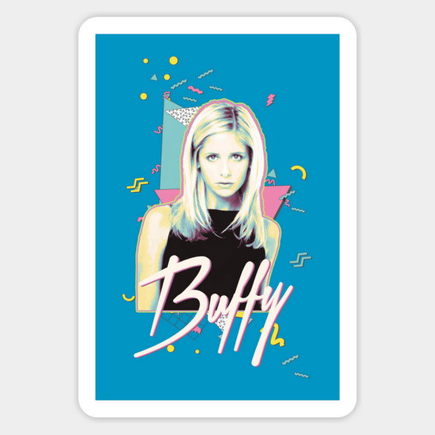 Buffy - 90s Style Magnet by Shit Post Hero