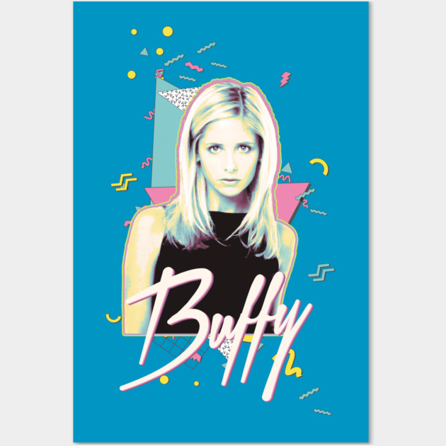 Buffy - 90s Style Wall Art by Shit Post Hero