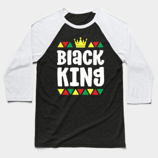 Black King, Black Man, Black Lives matter Baseball T-Shirt