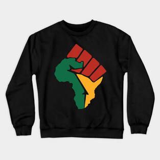 Black Power, Black Fist, Africa Fist, Black Lives Matter Crewneck Sweatshirt