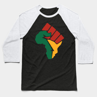 Black Power, Black Fist, Africa Fist, Black Lives Matter Baseball T-Shirt