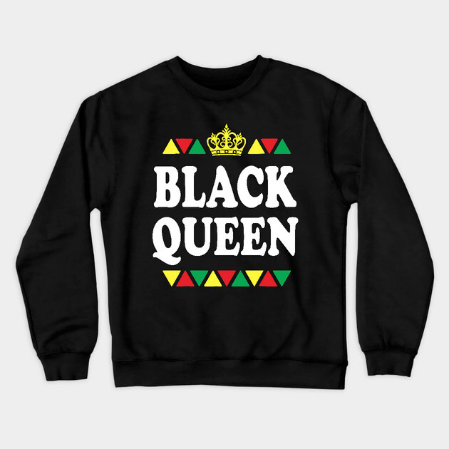 Black Queen, Black Women, Black Girl Magic Crewneck Sweatshirt by UrbanLifeApparel