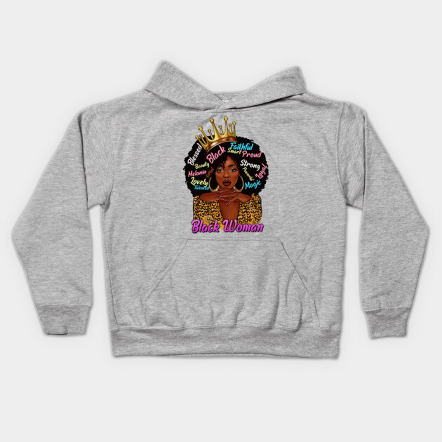 Black Woman,, Black Queen, Black Girl Magic, Sista Kids Hoodie by UrbanLifeApparel