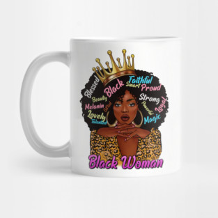 Black Woman,, Black Queen, Black Girl Magic, Sista Mug