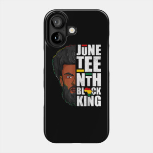 Juneteenth, Black King, Black Father, Black Man, Balck Lives Matter Phone Case