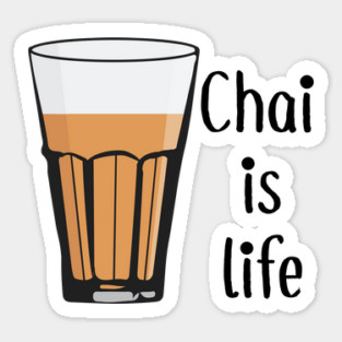 Chai is life. It's always Chai Time for Indians and Pakistanis Magnet