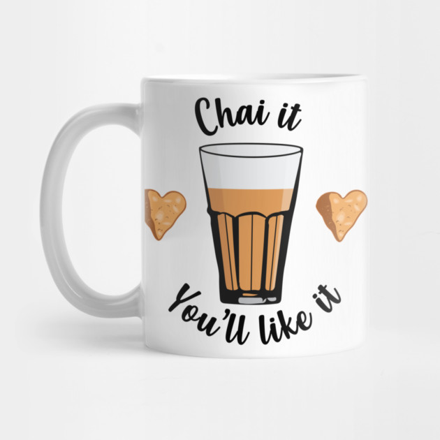 Chai is life. Try Chai Tea latte Indians and Pakistanis by alltheprints