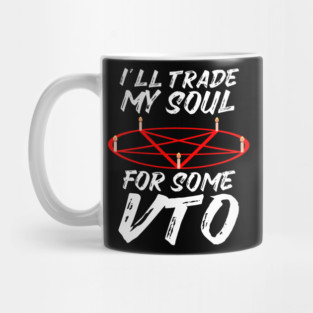 Tade My Soul For Some VTO Mug