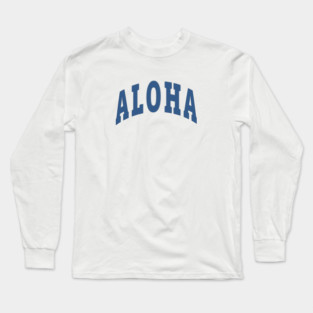 Aloha Capital Long Sleeve T-Shirt
