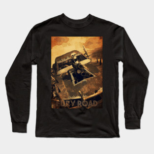 Fury road Long Sleeve T-Shirt