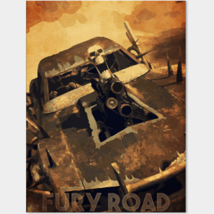 Fury road Posters and Art