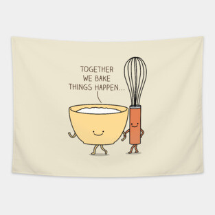 Bake it happen Tapestry