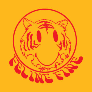 Feline Fine T-Shirt